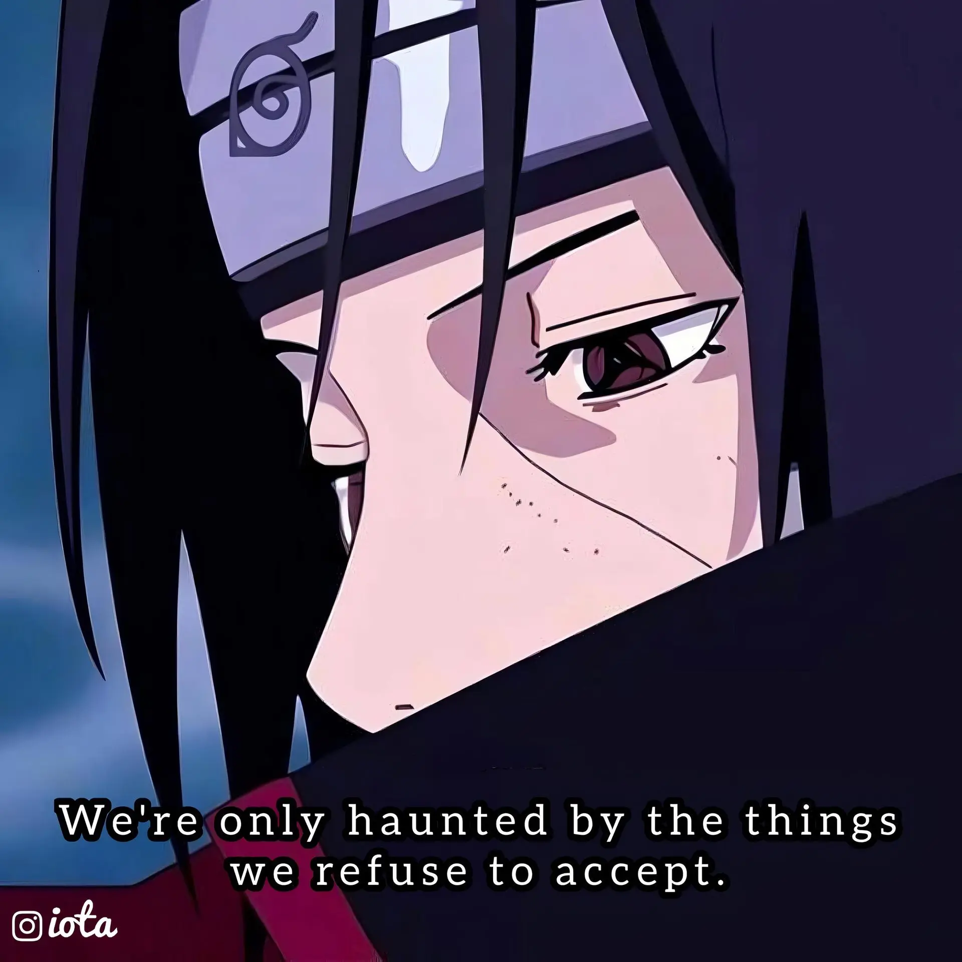 We're only haunted by the things we refuse to accept.